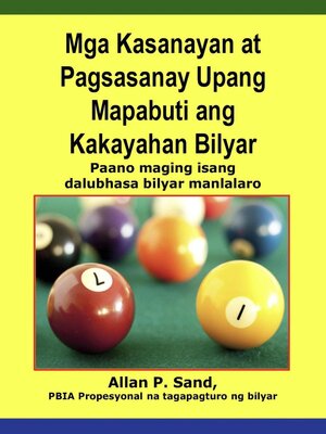 cover image of Mga Kasanayan at Pagsasanay Upang Mapabuti ang Kakayahan Bilyar----Paano maging isang dalubhasa  bilyar manlalaro